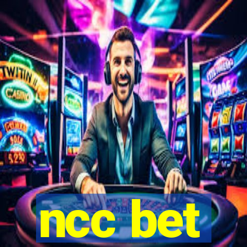 ncc bet